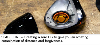 Spaceport - Creating a zero CG to give you an amazing combination of distance and forgiveness